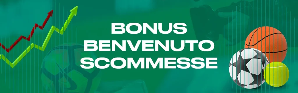 Bonus scommesse di benvenuto